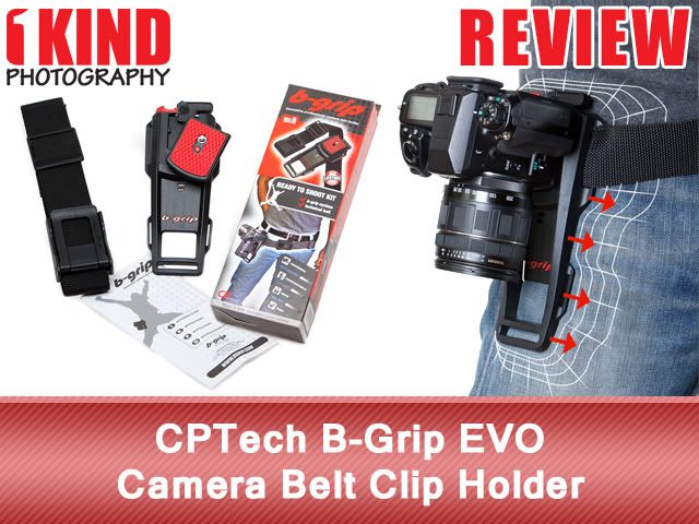 Review: CPTech B-Grip EVO Camera Belt Clip Holder Review: CPTech B-Grip EVO Camera Belt Clip Holder