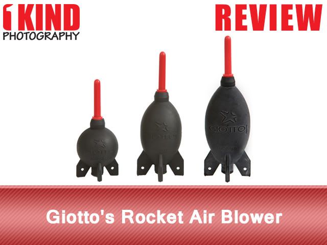 Review: Giotto's Rocket Air Blower Review: Giotto's Rocket Air Blower