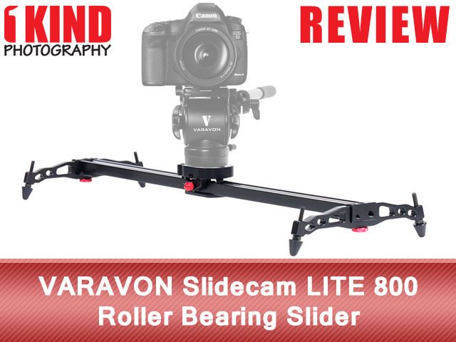 Review: VARAVON Slidecam LITE 800 Roller Bearing Slider Review: VARAVON Slidecam LITE 800 Roller Bearing Slider