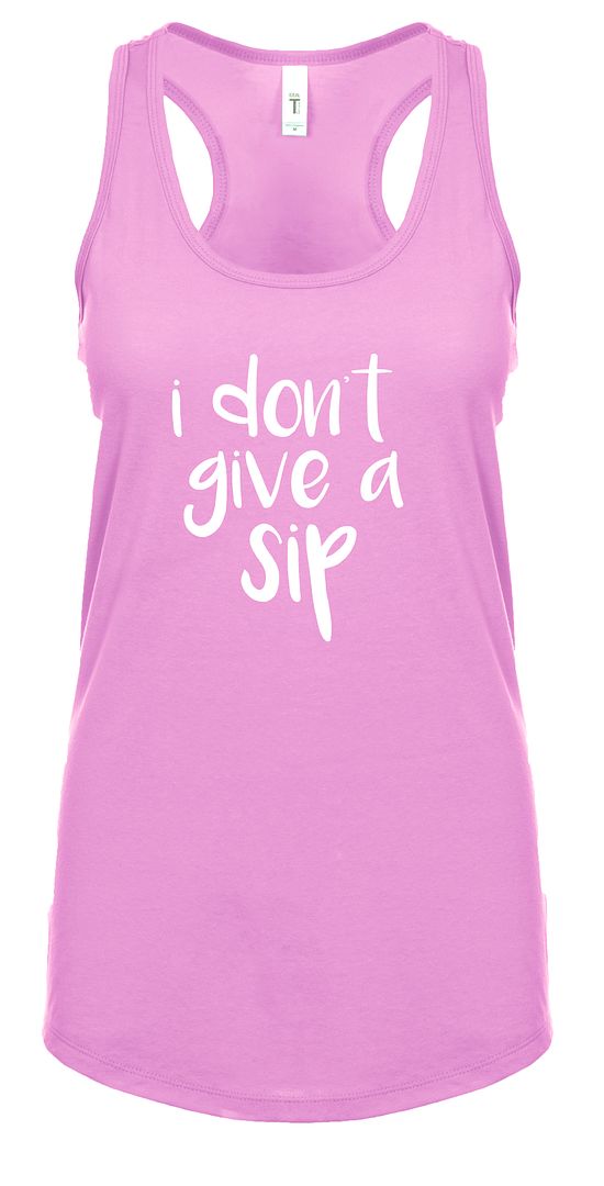 Trenz Shirt Company Funny I Don't Give A Sip Ladies Racerback Tank Top Turquoise - Picture 14 of 41