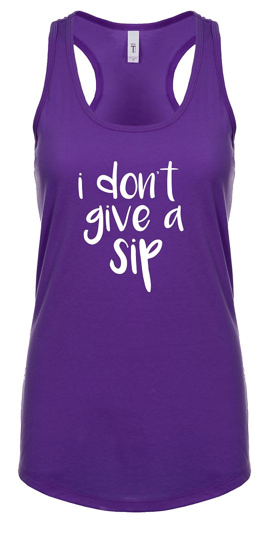 Trenz Shirt Company Funny I Don't Give A Sip Ladies Racerback Tank Top Turquoise - Picture 21 of 41