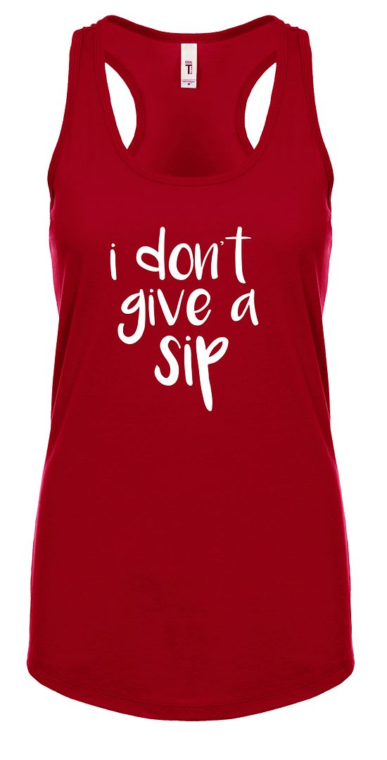 Trenz Shirt Company Funny I Don't Give A Sip Ladies Racerback Tank Top Turquoise - Picture 28 of 41